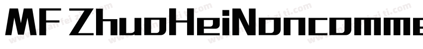 MF ZhuoHeiNoncommerc字体转换